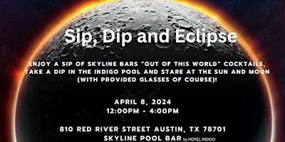 Sip, Dip and Eclipse - Skyline Bar Pool Party primary image