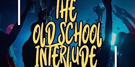 The Old School Interlude Bottomless Brunch + Courtyard Party