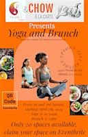 Imagem principal de Yin & Chow: Yoga and Brunch Series