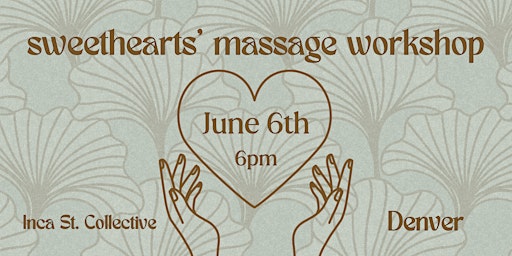 Immagine principale di Sweethearts' Massage Workshop (Denver) 