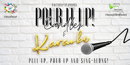 Immagine principale di Pour It Up! Candles & Karaoke 