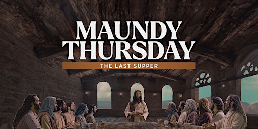 Hauptbild für Maundy Thursday Service