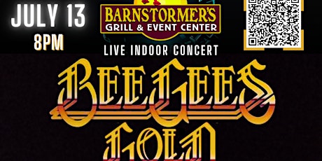 ⭐️Barnstormer’s Grill Presents The BEE GEES Gold Ultimate Tribute Band! ⭐️