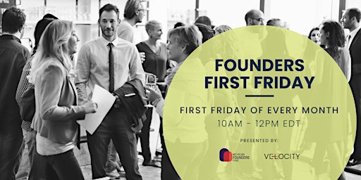 Imagem principal do evento Michigan Founders Fund: Founders First Fridays