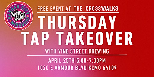 Imagem principal do evento Thursday Tap Takeover with Vine Street Brewing Co.