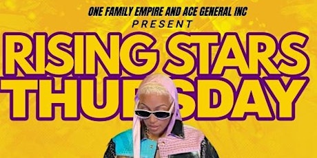 Image principale de RISING STARS THURSDAY WITH KYAH BABY