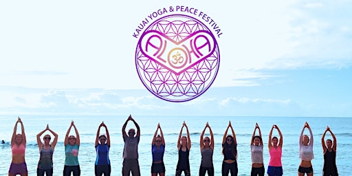Hauptbild für ALOHA Kauai Yoga & Peace Festival 2024, October 5