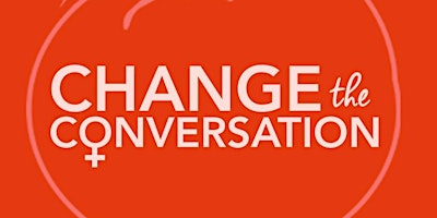 Imagem principal do evento Change The Conversation Presents: Stella Prince and Friends