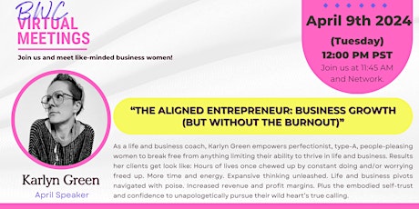 Thrive Without Burnout: The Aligned Entrepreneur Virtual Event