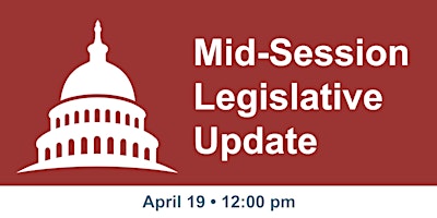 Hauptbild für Mid-Session Legislative Update