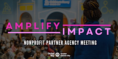 Amplify Impact: United Way Partner Agency Meeting primary image