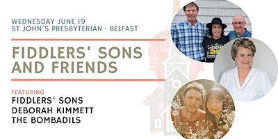 Primaire afbeelding van Fiddlers' Sons and Friends- Belfast- $30- Festival of Small Halls