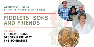 Hauptbild für Fiddlers Sons' and Friends- Belfast- $30- Festival of Small Halls