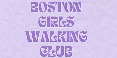 Boston Girls’ Walking Club | MAY WALK primary image