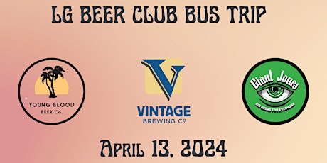 BEER CLUB BUS TRIP!