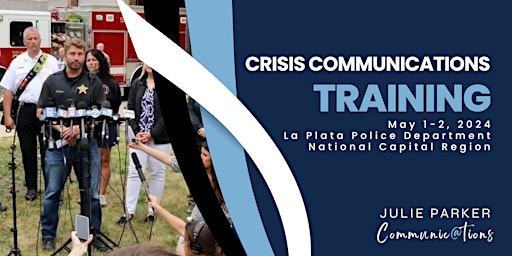 Primaire afbeelding van Break Your News: Crisis Communications for Public Safety Supervisors & PIOs