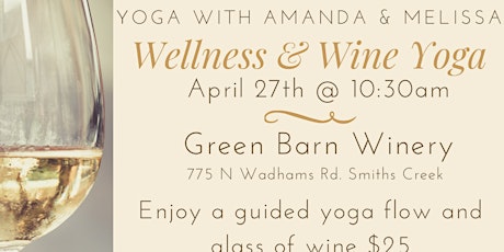 Wellness & Wine Yoga @ Green Barn Winery