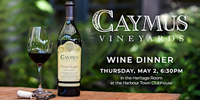 Caymus Vineyards Wine Dinner primary image