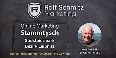 Onlinemarketing-Stammtisch Südsteiermark | Bezirk Leibnitz primary image