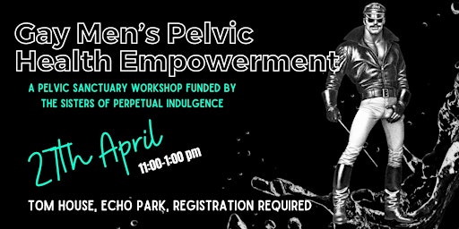 Primaire afbeelding van Gay Men's Pelvic Health Empowerment Workshop