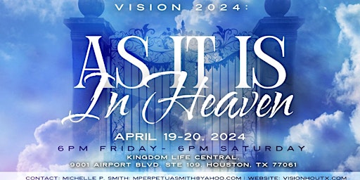 Imagem principal do evento Vision 2024: As It Is In Heaven