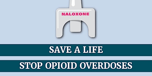 Save a Life: Stop Opioid Overdoses primary image