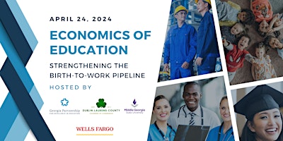 Image principale de Regional Economics of Education Summit: Dublin-Laurens County, GA