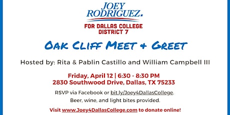 Joey Rodriguez for Dallas College District 7 - Oak Cliff Meet & Greet