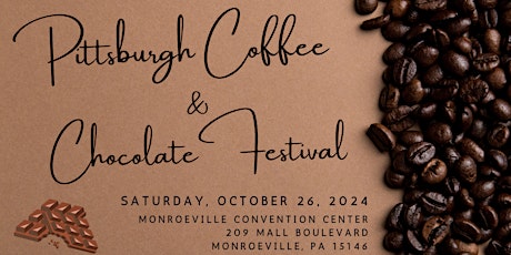 Pittsburgh Coffee & Chocolate Festival