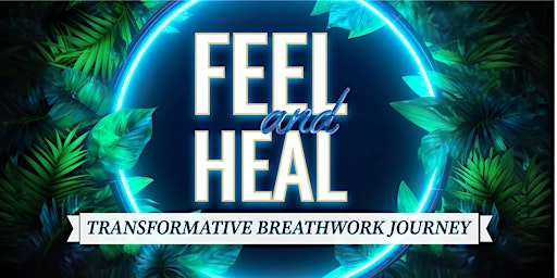 Imagem principal de FEEL & HEAL Breathwork Journey