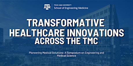 Transformative Healthcare Innovations Across the TMC