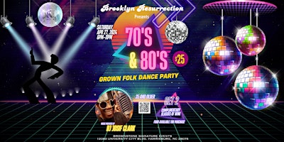 Image principale de Brooklyn Resurrection presents...70s & 80s Grown Folk Dance Party
