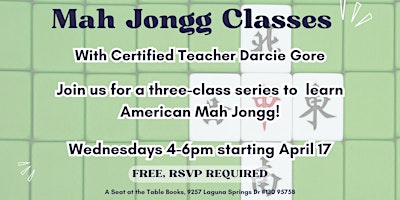 Primaire afbeelding van Learn Mah Jongg with a 3 class series!