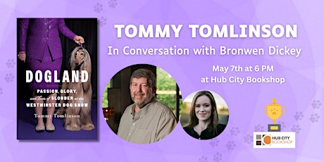 Imagen principal de Tommy Tomlinson in Conversation with Bronwen Dickey: Dogland