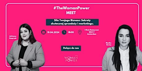 # TheWomanPower  MEET  Siła Twojego Biznesu: Sekrety skutecznej sprzedaży i marketingu.