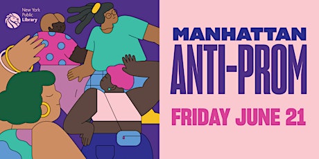 Manhattan  Anti-Prom