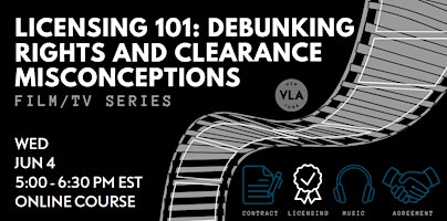 Licensing+101%3A+Debunking+Rights+and+Clearance