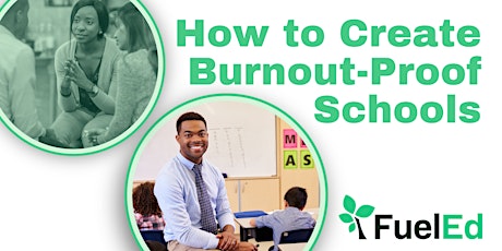 How To Create Burnout-Proof Schools