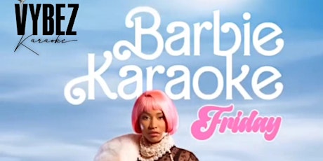 Barbie Karaoke Party ( Pre Pink Friday Tour Edition)