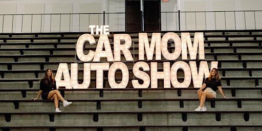 The Car Mom Auto Show 3.0 primary image