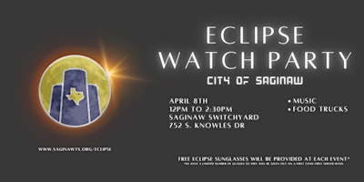 Primaire afbeelding van City of Saginaw 2024 Eclipse Watch Party