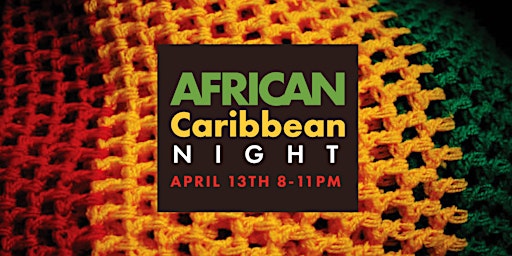 Primaire afbeelding van African-Caribbean Music Night at Daily Bowl