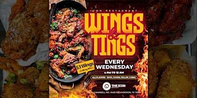 Hauptbild für The All New #WINGSANDTINGS @theiconrestaurantdallas | $3 YOU-CALL-IT WINGS