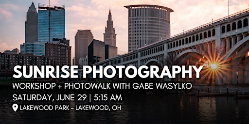 Sunrise Photography Workshop - Cleveland primary image