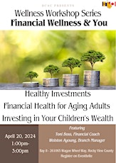 Wellness Workshop Series: Financial Wellness & You