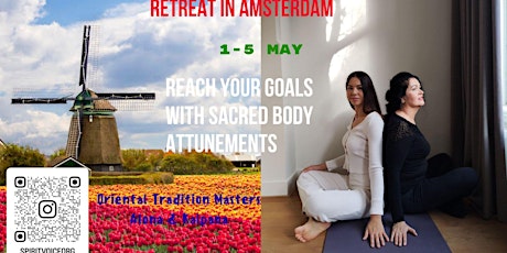 Retreat/Seminar “Unlock your Potential with Sacred Body Attunements”