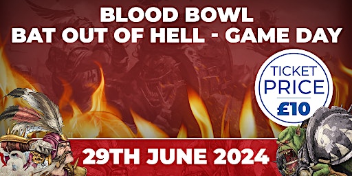 Blood Bowl - Bat Out Of Hell - Game Day primary image