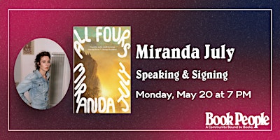 Hauptbild für BookPeople Presents: Miranda July - All Fours