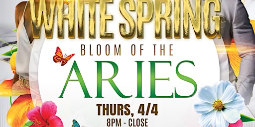 Imagem principal do evento WHITE SPRING: Bloom of the ARIES