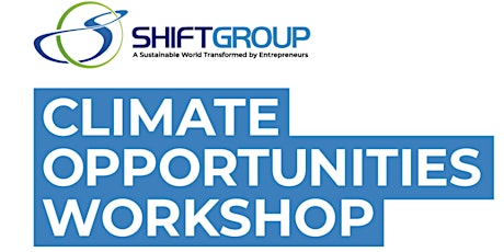 FREE Climate Opportunities Workshop: 4 April Sessions